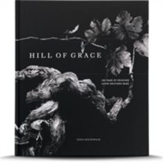Henschke Hill of Grace, 150 Years Under Southern Skies 0